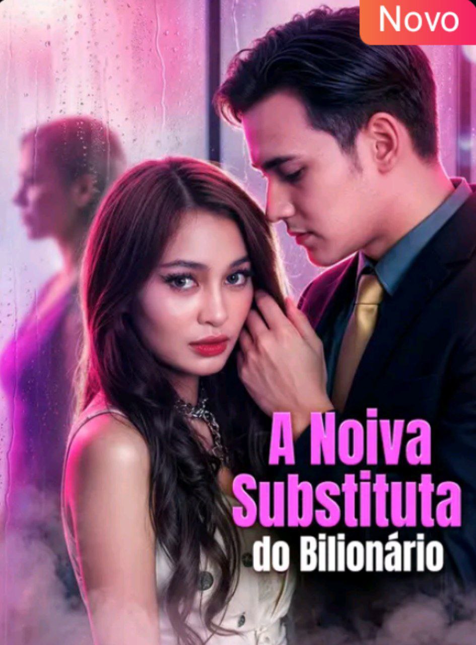 Capa de A NOIVA SUBSTITUTA DO BILIONÁRIO