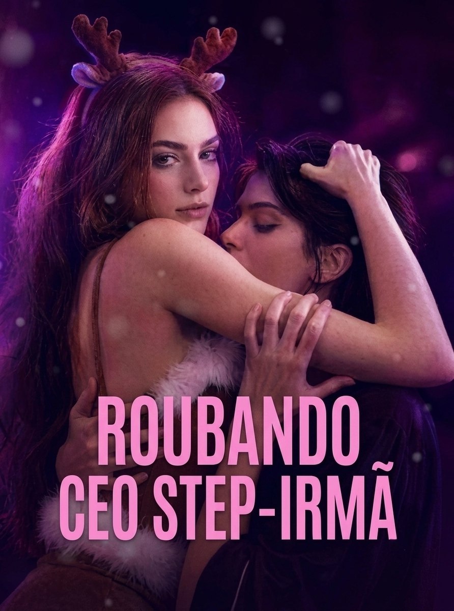 Capa de ROUBANDO CEO STEP- IRMÃ