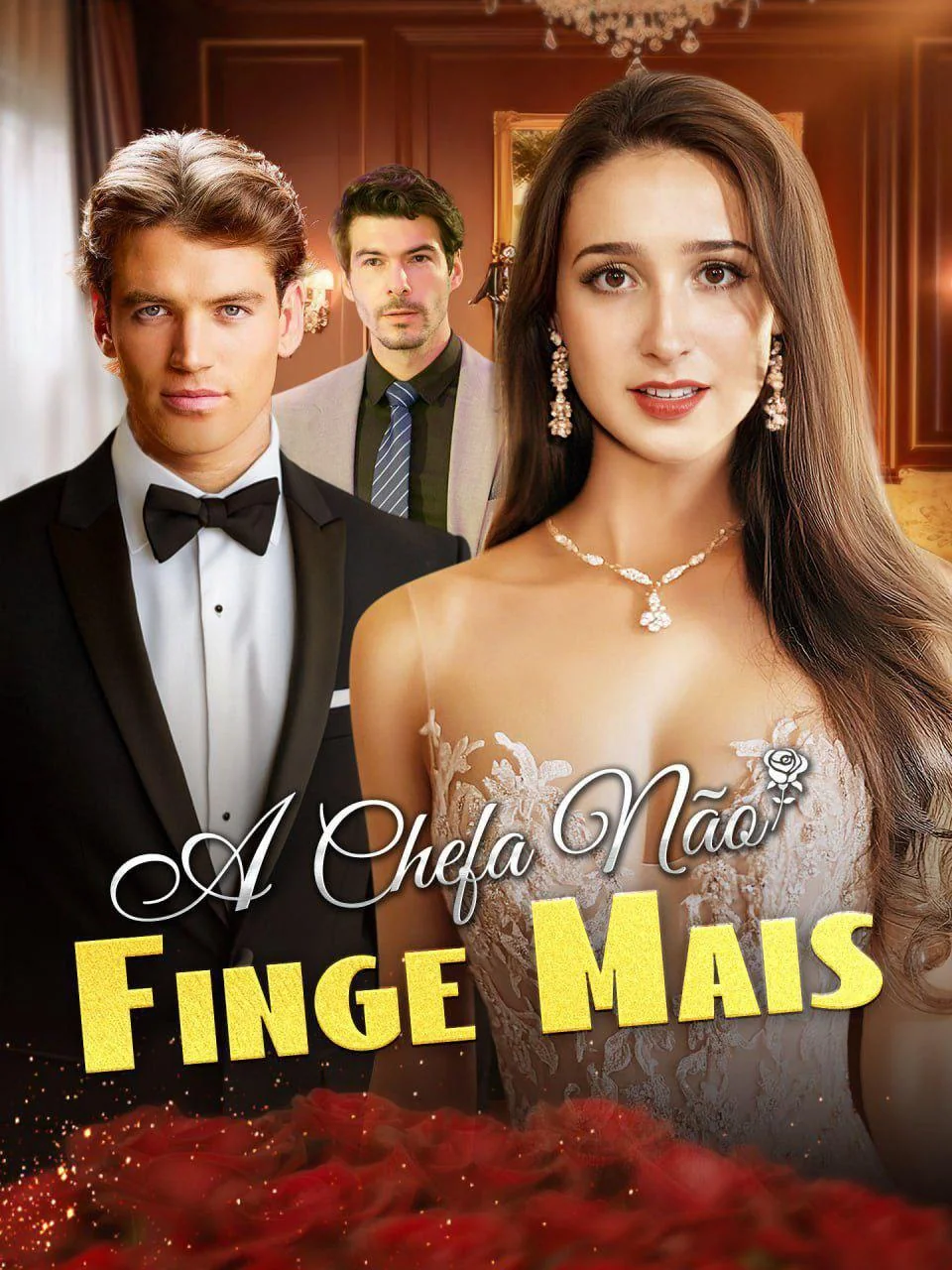 Capa de A Chefe Não Finge Mais