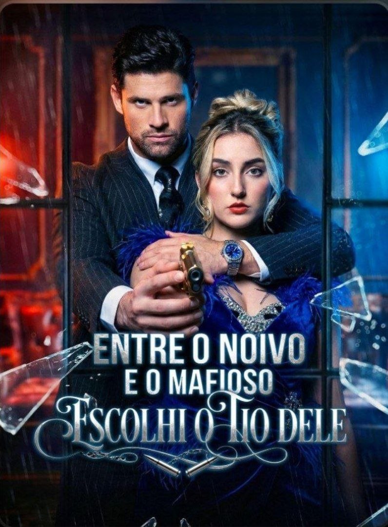 Capa de ENTRE O NOIVO E O MAFIOSO ESCOLHI O TIO DELE