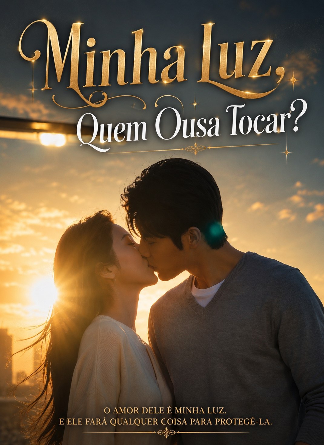 Capa do drama MINHA LUZ, QUEM OUSA TOCAR?