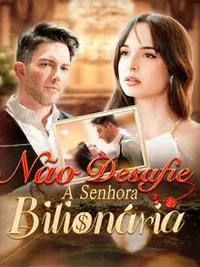 Capa de Não Desafie A Senhora Bilionária