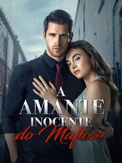 Capa de A Amante Inocente Do Mafioso