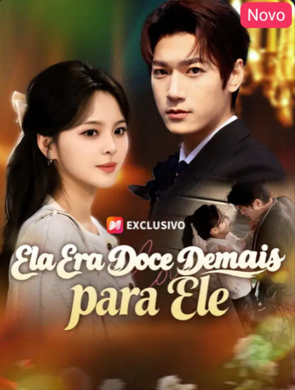 Capa de ELA ERA DOCE DEMAIS PARA ELE