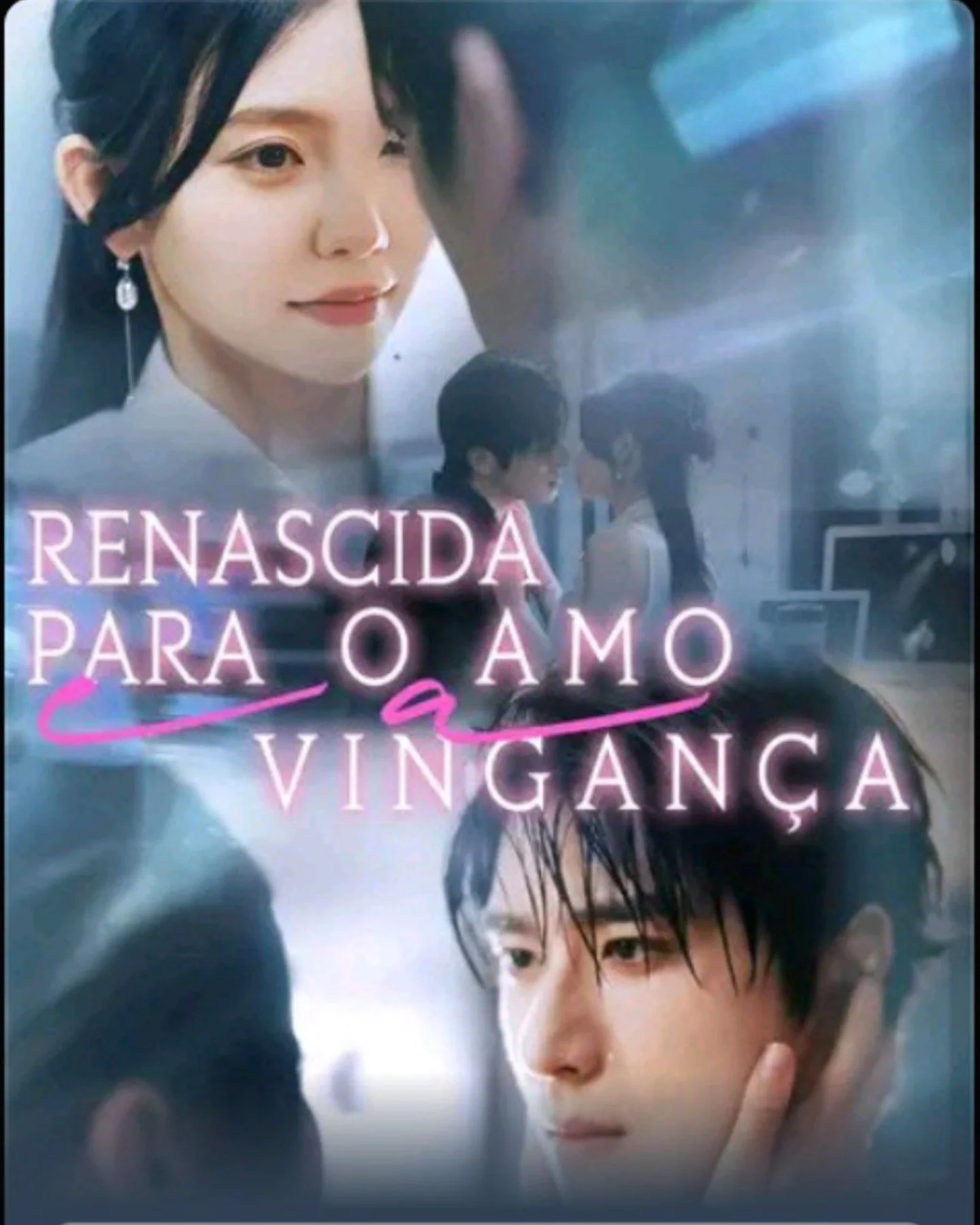 Capa de Renascida Para O Amor e Vingança