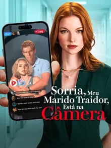 Capa de Sorria, Meu Marido Traidor, Está na Câmera