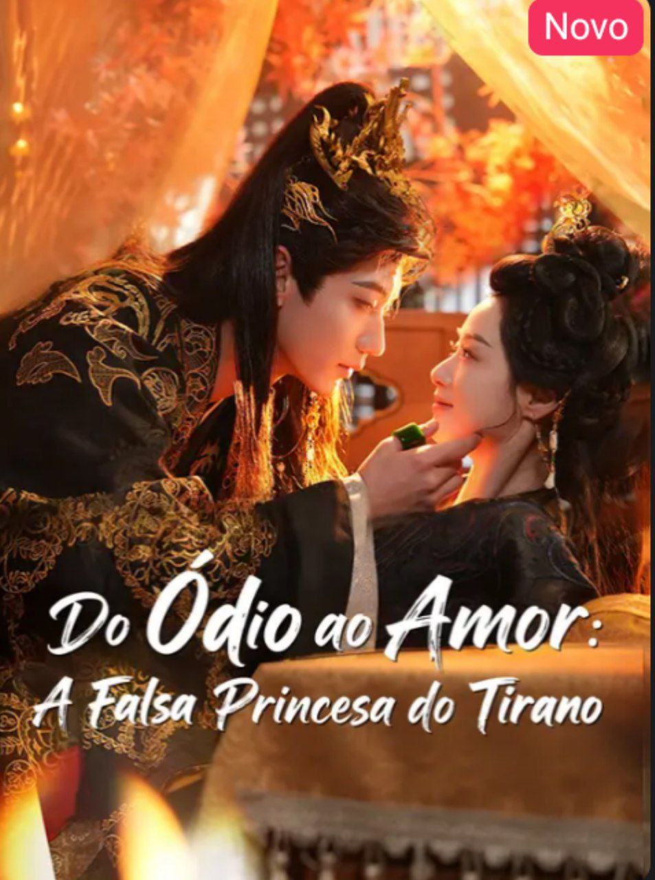 Capa de DO ÓDIO AO AMOR A FALSA PRINCESA DO TIRANO