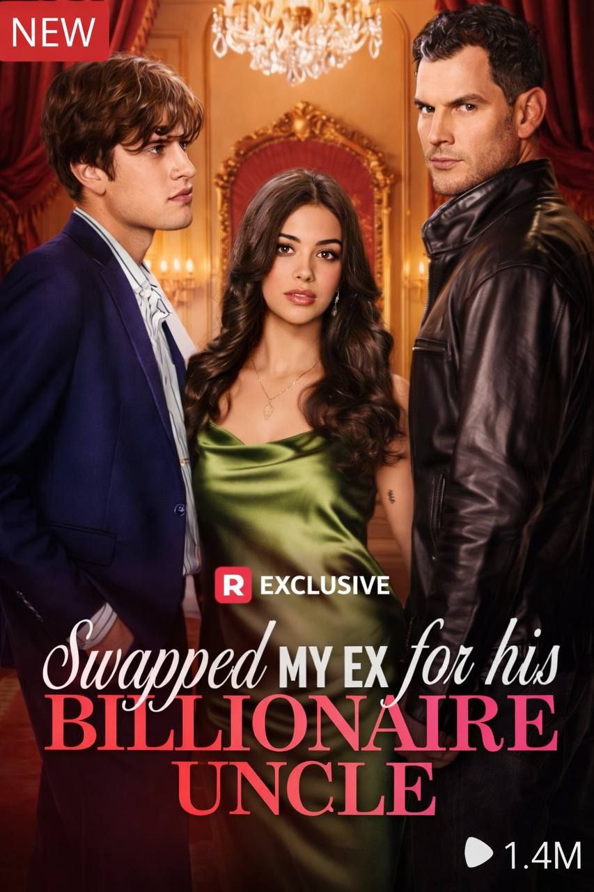 Capa de Swapped My Ex For His Billionaire Uncle/TROQUEI MEU EX PELO TIO BILIONÁRIO DELE