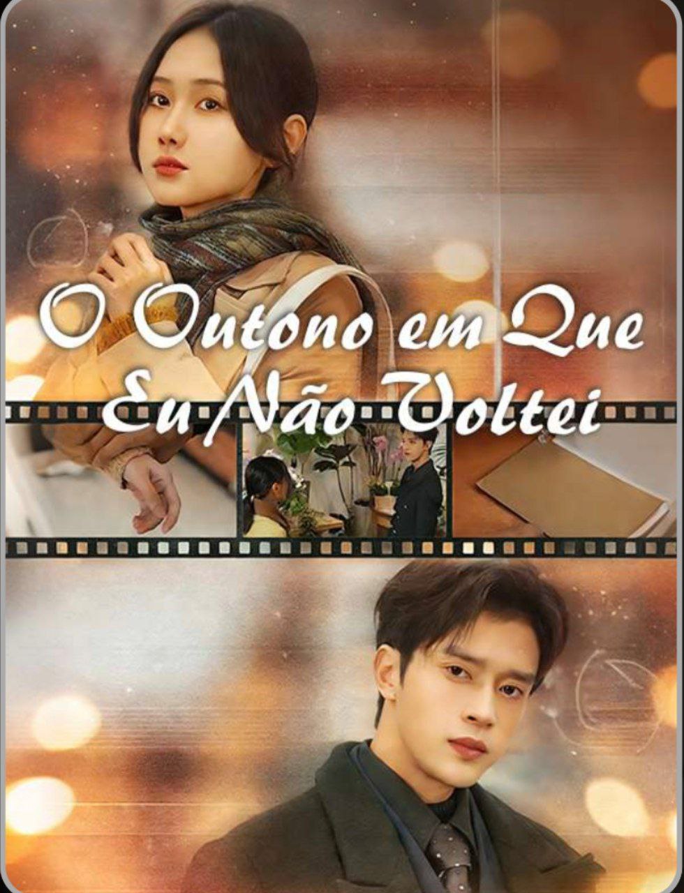 Capa de O OUTONO EM QUE EU NÃO VOLTEI