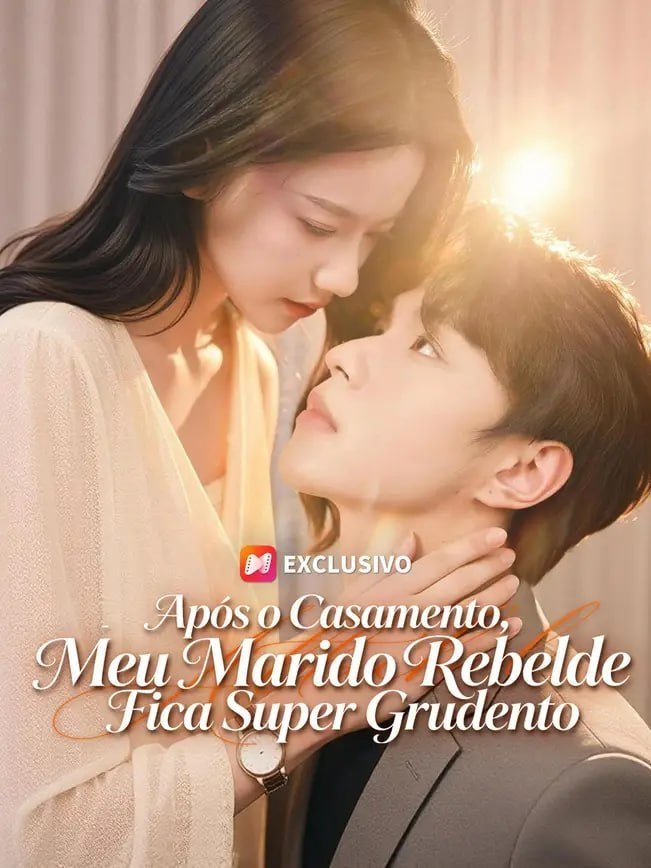 Capa de APÓS O CASAMENTO, MEU MARIDO REBELDE FICA SUPER GRUDENTO