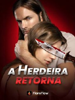 Capa de A Herdeira Retorna
