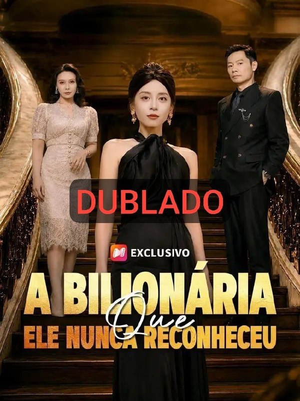 Capa de A BILIONÁRIA QUE ELE NUNCA RECONHECEU