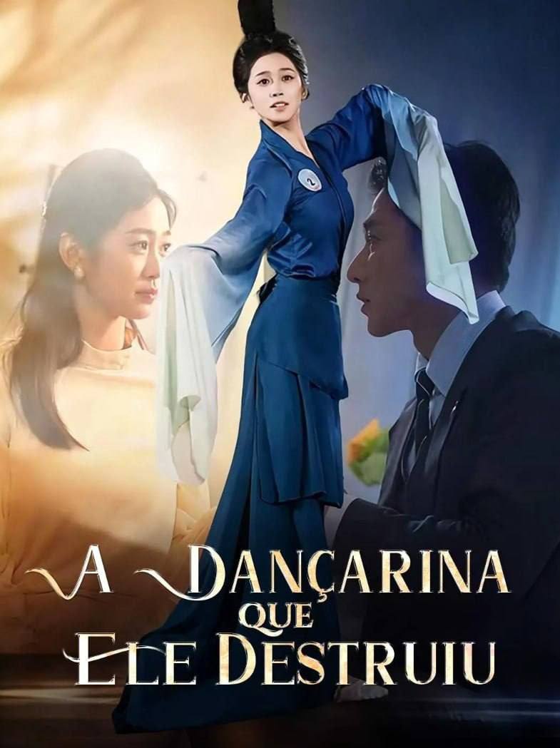 Capa de A DANÇARINA QUE ELE DESTRUIU