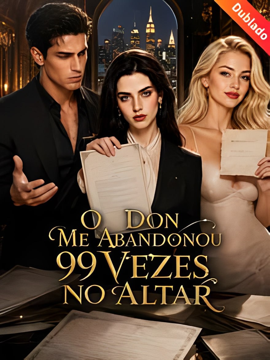Capa de O Don Me Abandonou 99 Vezes no Altar