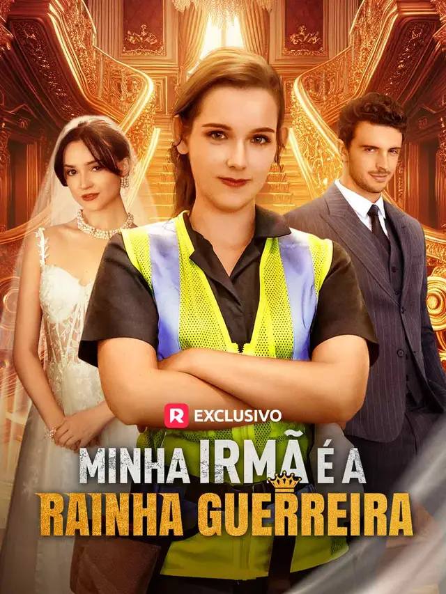 Capa de MINHA IRMÃ É A RAINHA GUERREIRA