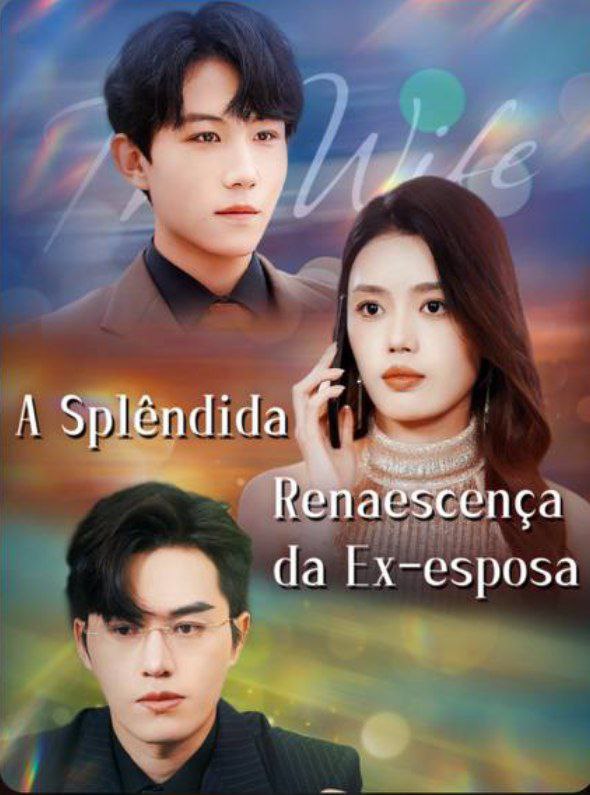 Capa de Esplêndida Renascença Da Ex Esposa