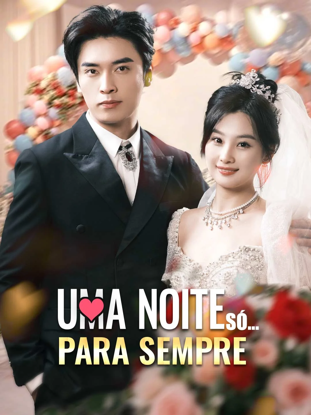 Capa de Uma Noite Só... Para Sempre
