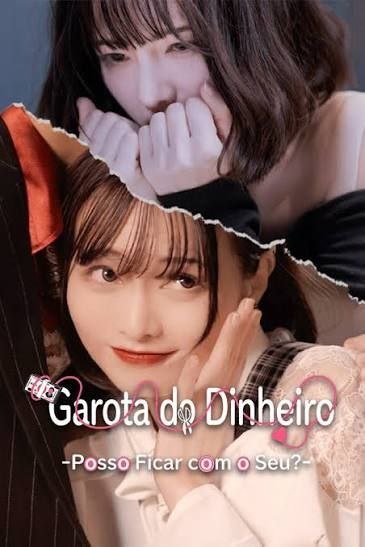 Capa de GAROTA DO DINHEIRO - POSSO FICAR COM O SEU?