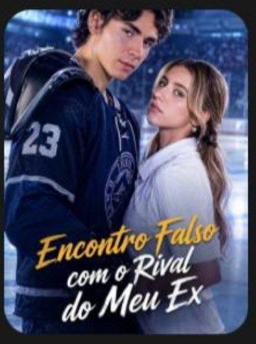 Capa de ENCONTRO FALSO COM O RIVAL DO MEU EX