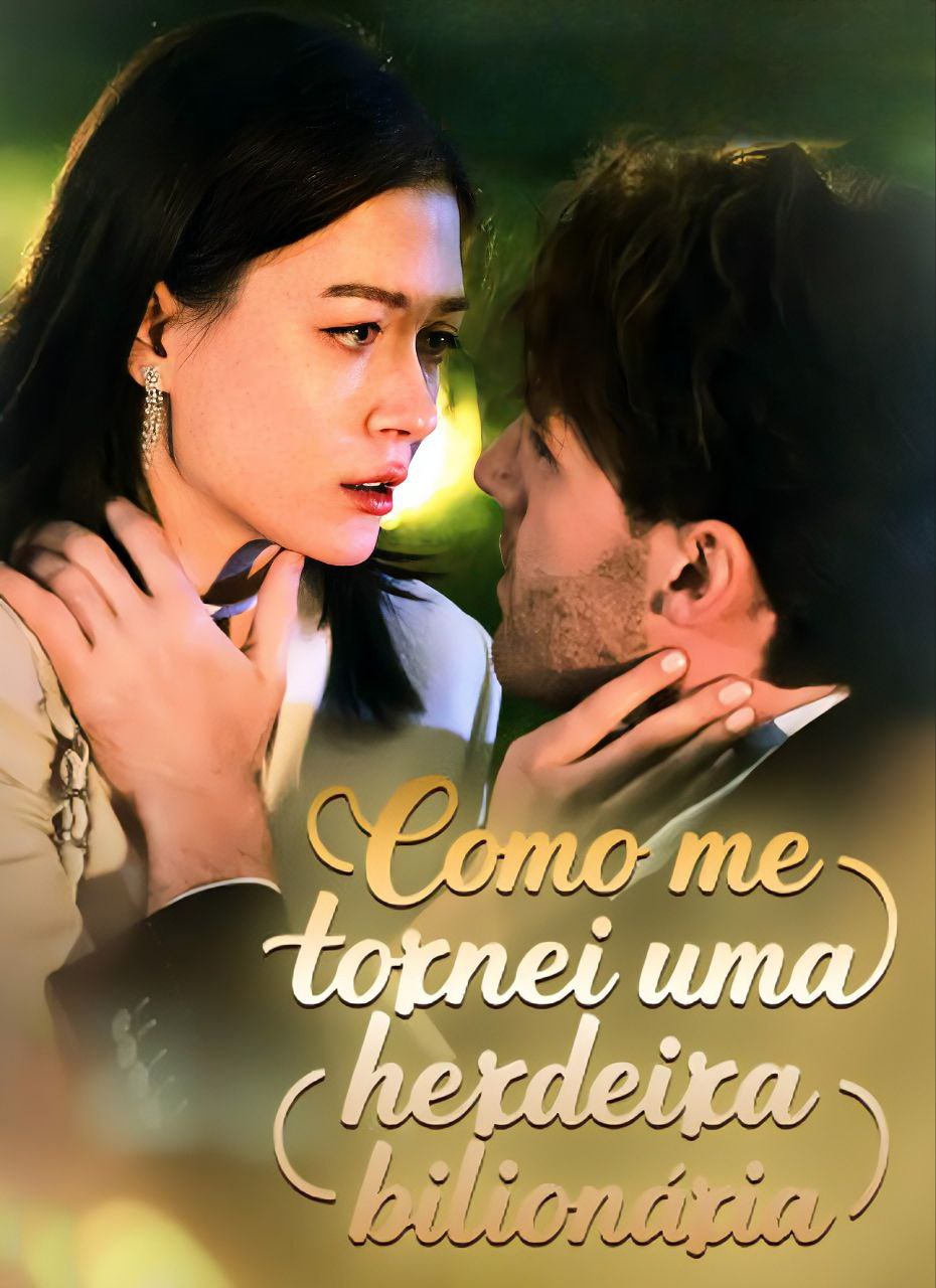 Capa de Como Me Tornei Uma Herdeira Milionária