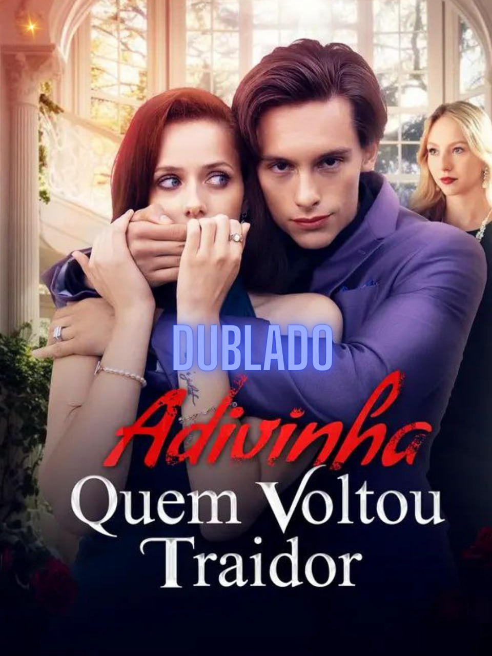 Capa de ADIVINHA QUEM VOLTOU TRAIDOR