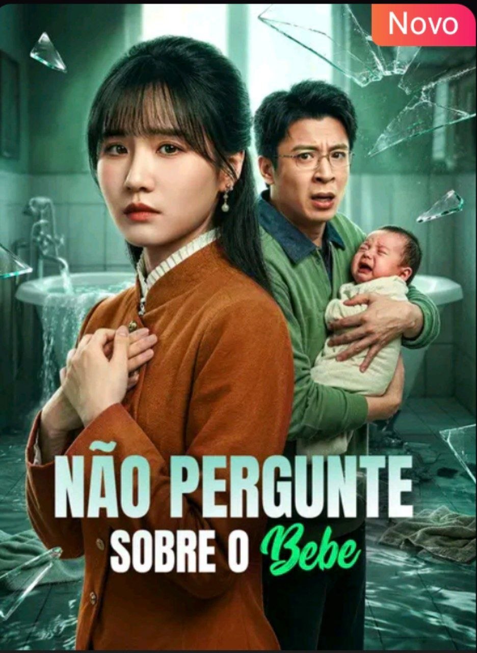 Capa do dorama NÃO PERGUNTE SOBRE O BEBÊ