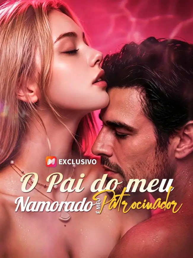 Capa de O PAI DO MEU NAMORADO É MEU PATROCINADOR