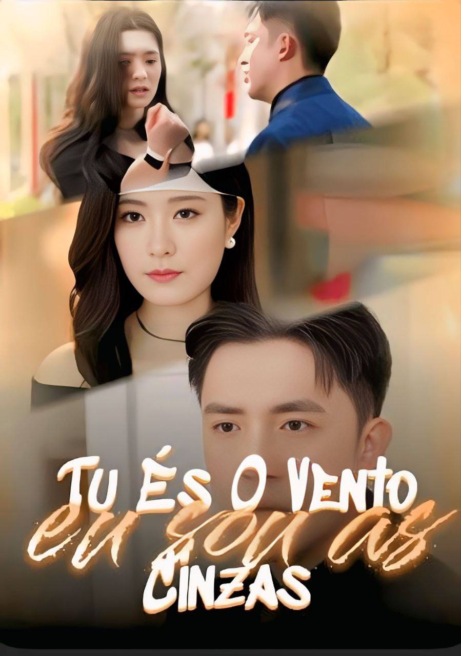 Capa de Tu És O Vento Eu Sou As cinzas