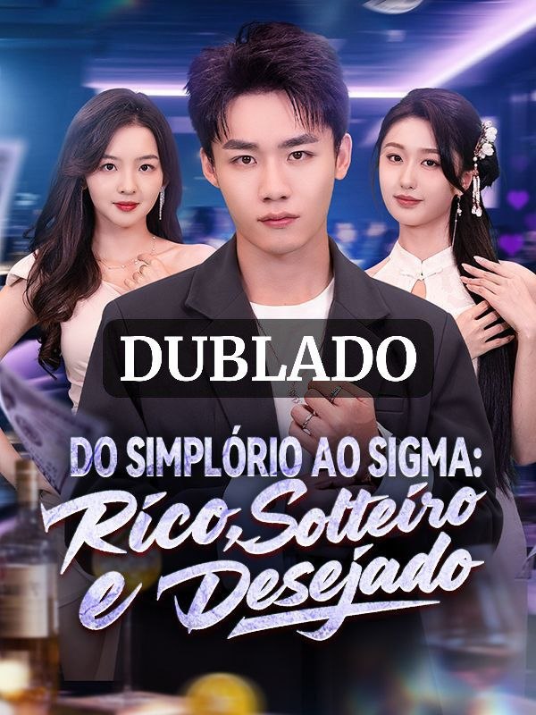 Capa de DO SIMPLÓRIO AO SIGMA RICO SOLTEIRO E DESEJADO