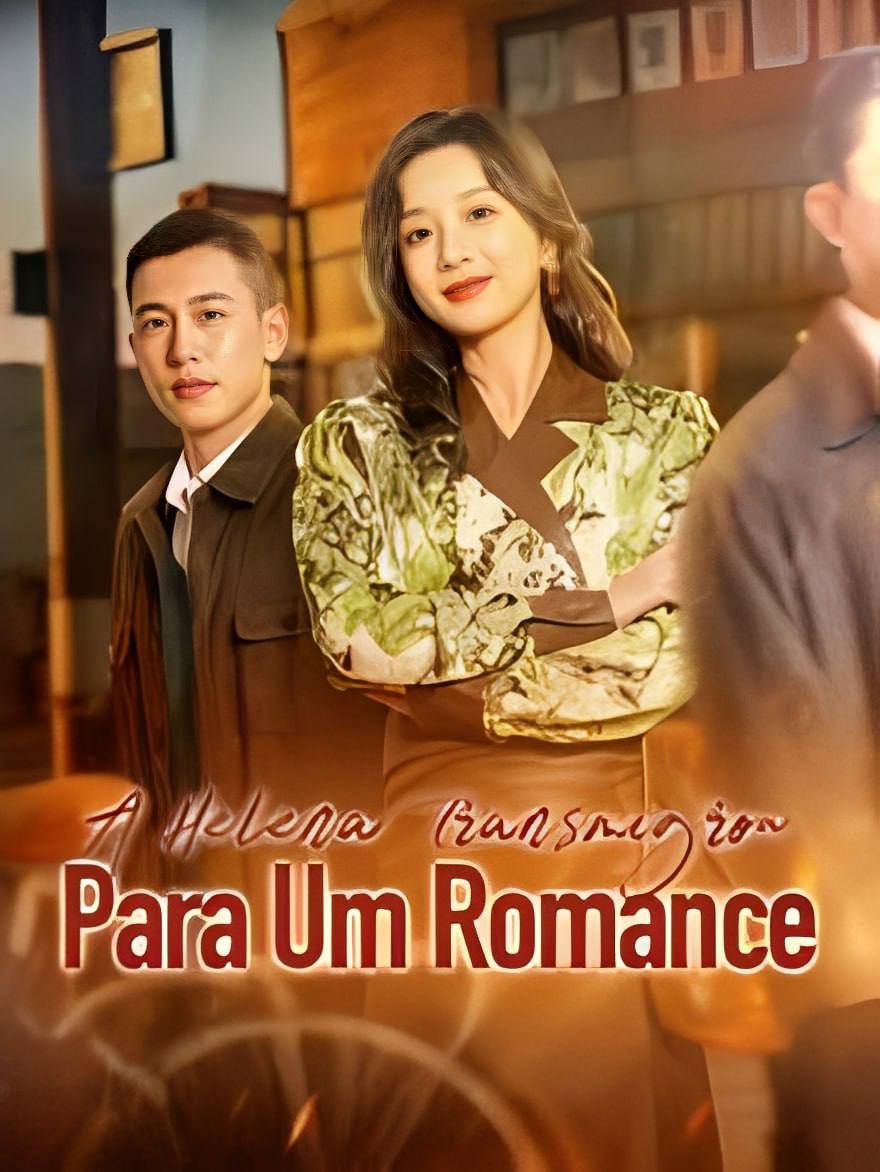 Capa de A Helena Transmingou Para Um Romance