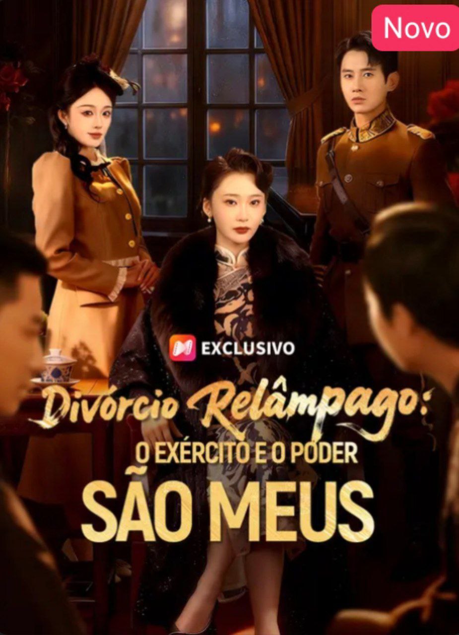 Capa de DIVÓRCIO RELÂMPAGO O EXÉRCITO E O PODER SÃO MEUS
