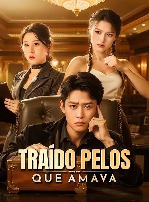 Capa de Traído Pelos Que Amavam