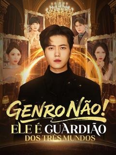 Capa de GENRO NÃO ELE É GUARDIÃO DOS TRÊS MUNDOS