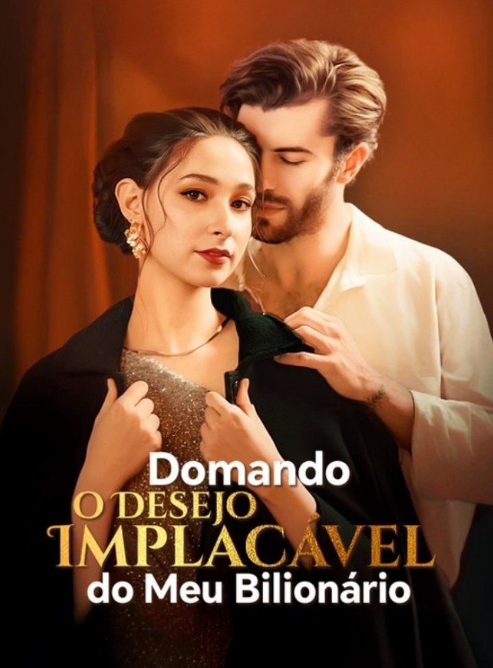 Capa de DOMANDO O DESEJO IMPLACÁVEL DO MEU BILIONÁRIO
