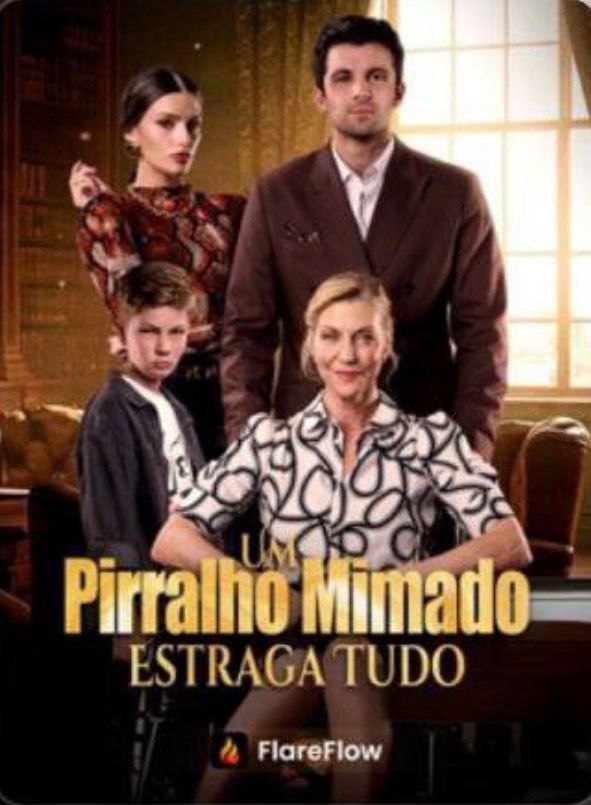 Capa de Um Pirralho Mimado Estraga Tudo