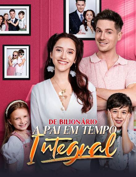 Capa de De Bilionário a Pai Em Tempo Integral