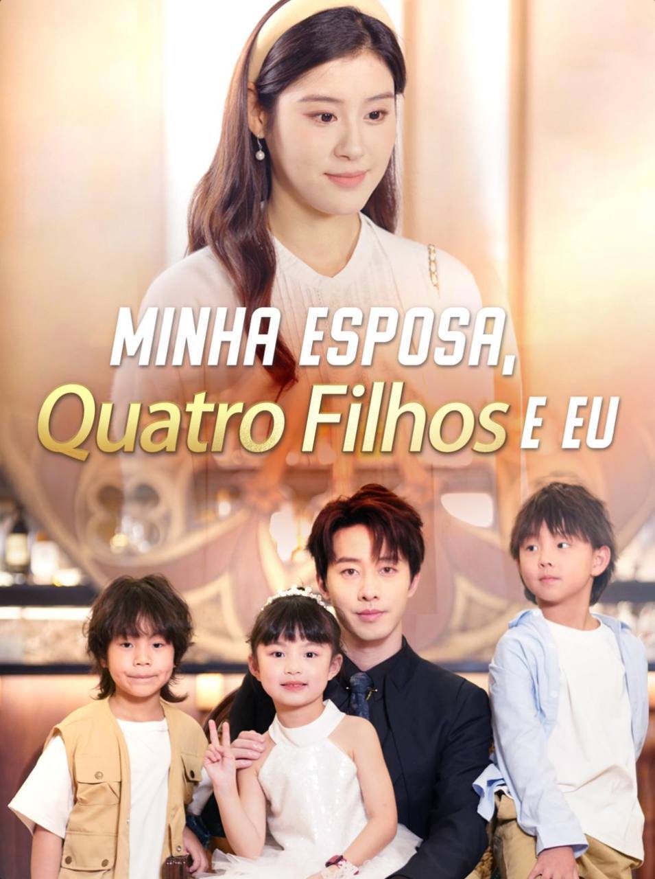 Capa de MINHA ESPOSA QUATRO FILHOS E EU