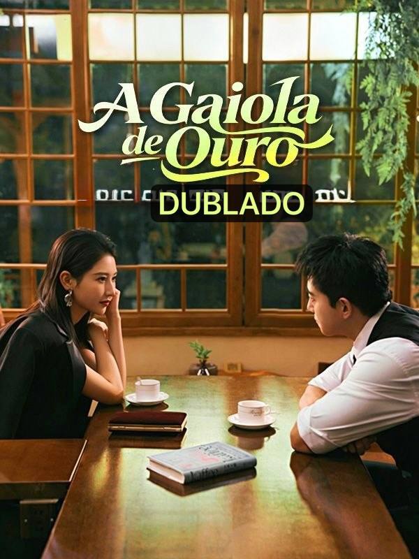 Capa de A GAIOLA DE OURO